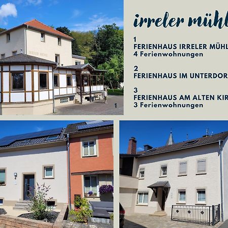 Irreler Muehle Ferienwohnungen Und Ferienhaeuser Екстериор снимка